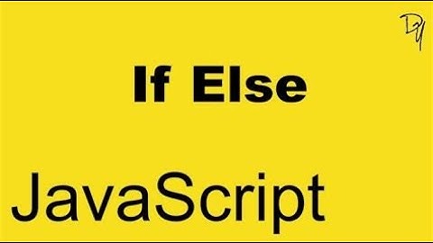 Else va Else if | JavaScript darslari | O