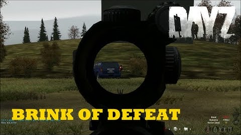 DayZ Overpoch - (Series 3) Part 1 - Brink of Defeat