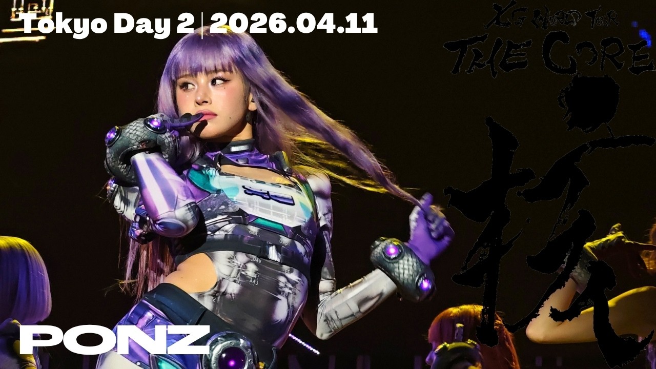 XG - SOMETHING AIN'T RIGHT / MASCARA (Tokyo Day 2, 2026.04.11