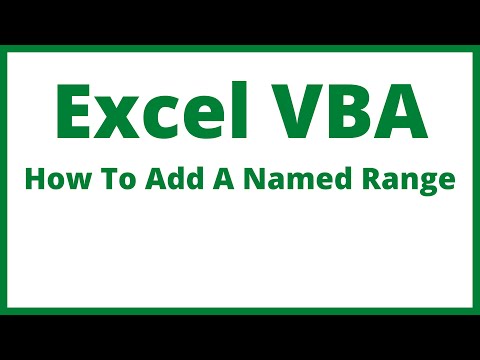 Excel VBA - How To Add A Named Range