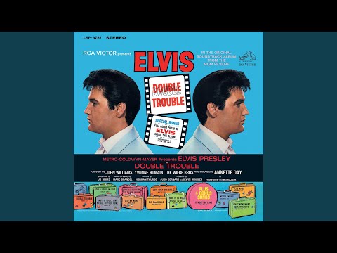 Double Trouble by Elvis Presley - lyrics