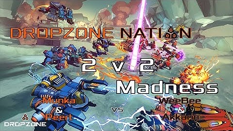 [Dropzone] Munka & Peert vs Akkarin & WeeBee