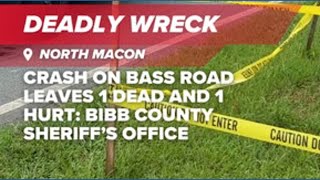 Deadly wreck leaves 1 dead, 1 hurt in Bibb County