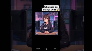 How to WhatsApp change dp 2025 #shorts#ytstudio