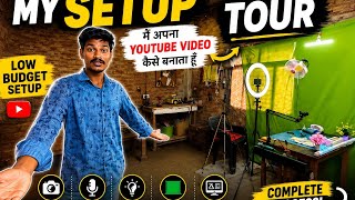 My Setup Tour | Main Apna YouTube Video Kaise Banata Hoon // My first video 😯