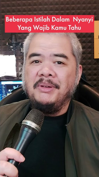 Kamu Wajib Tahu Istilah Vokal Ini!