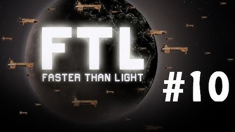 Faster Than Light (No Combat Pausing): Orange Wooooool (Part 2)