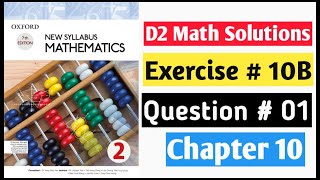 Exercise 10B Question no 1 Oxford NSM || D2|| Chapter 10 || Pythagora's Theorem || D2 Solutions