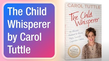 The Child Whisperer by Carol Tuttle
