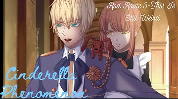 Cinderella Phenomenon|Rod Route 3-This Is Still Weird