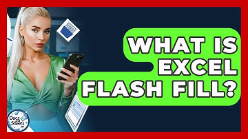 What Is Excel Flash Fill? - Docs and Sheets Pro