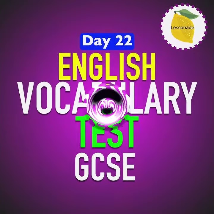 (Day 22)-English vocabulary test with answers - GCSE English Vocabulary ...