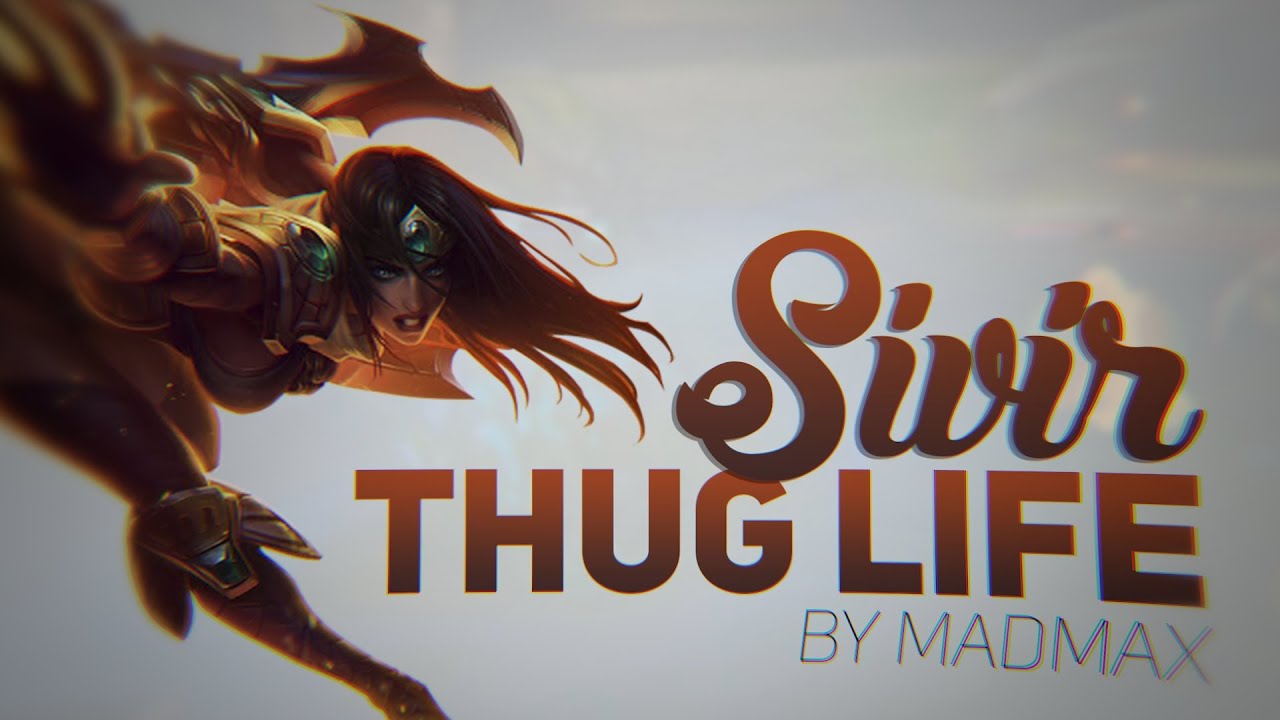 Sivir : Thug life & Flash Juke
