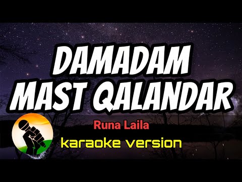 Damadam Mast Qalandar - Runa Laila (karaoke version)