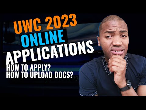 How to apply at the UWC for 2023 online // How to upload documents at UWC // Apply as upgrading UWC