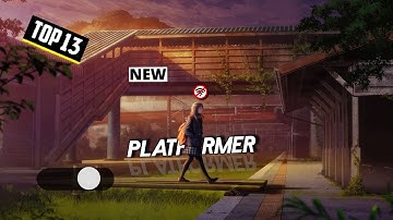 TOP 13 BEST 2D PLATFORMER GAMES OFFLINE ON ANDROID IN 2024 PART 3