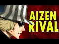 The real reason why aizen despises urahara kisuke