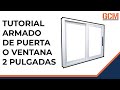 ✅ Tutorial, Ventana Corrediza de Aluminio - Serie Panorama (Nacional 2 Pulgadas)