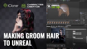 Make Cloth & Hair Simulations in Unreal with iClone - #2: Groom Hair to UE4 by @StyleMarshall