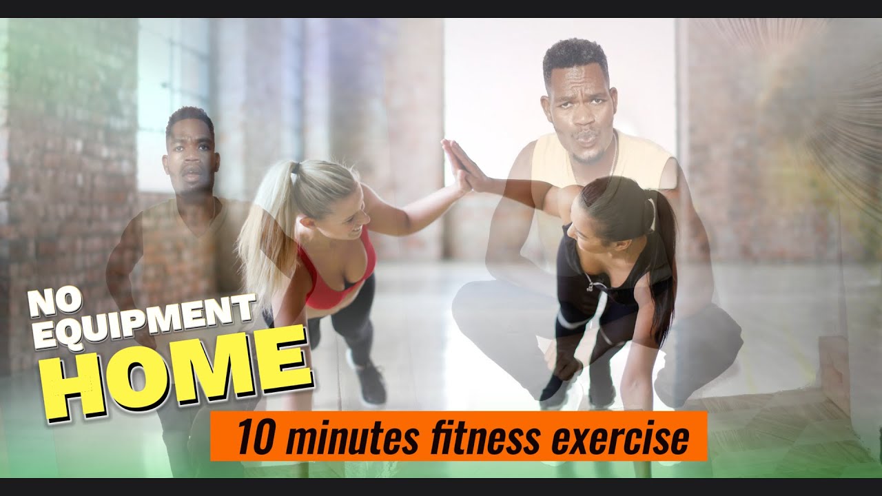 10 MINUTES FAT BURNING EXERCISE AT HOME| NO EQUIPMENT - YouTube