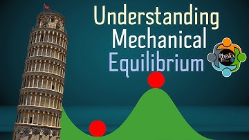 Understanding Mechanical Equilibrium Phenomenon