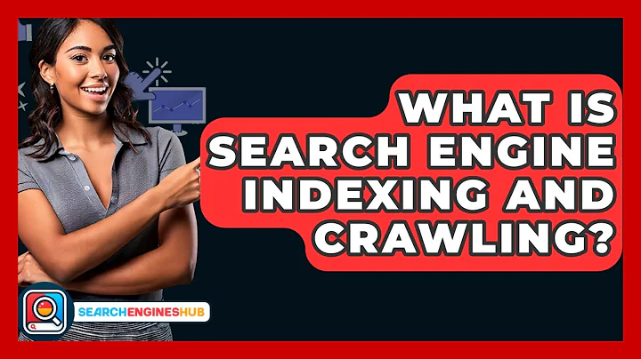 What Is Search Engine Indexing And Crawling? - SearchEnginesHub.com