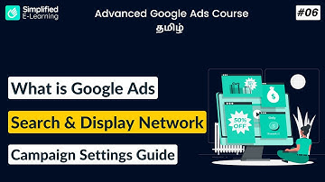 What is Google Ads Search Network & Display Network in Tamil | Google Ads Course in Tamil | #06