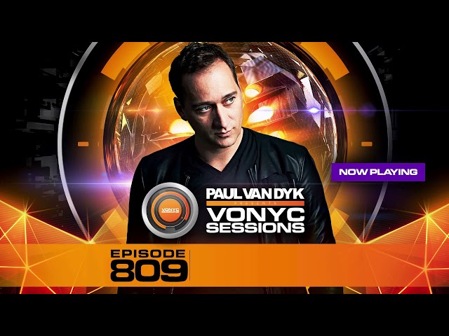 Paul van Dyk - VONYC Sessions Episode 809