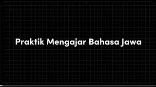 Vidio Praktik Pembelajaran Bahasa Jawa 'Wayang Pandawa Lima' Kelas 3