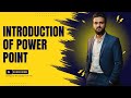 Introduction of PowerPoint in Urdu / Hindi | Complete Guide for Beginners