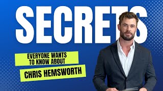 "Unlock the Secrets of Chris Hemsworth!"