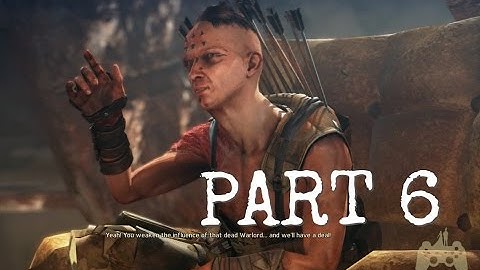 Mad Max Walkthrough Gameplay Part 6 - Into Madness