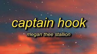 Megan Thee Stallion - Captain Hook (Lyrics) | i go shopping want it then i cop it *TOP TIK TOK SONGS