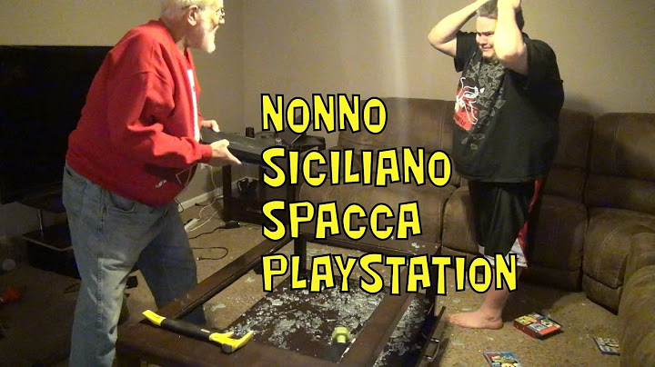 NONNO SICILIANO SPACCA PLAYSTATION