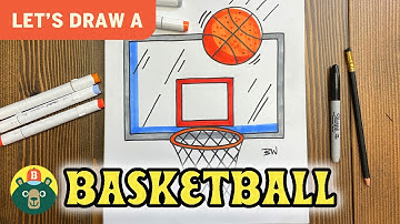 How to draw a BASKETBALL & HOOP! - [Episode 102]