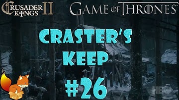 Crusader Kings 2 - Game of Thrones mod - Craster