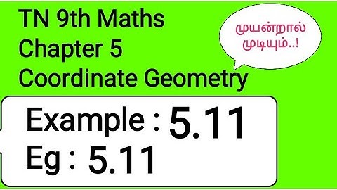 TN 9th Maths Chapter 5 Coordinate Geometry Example 5.11