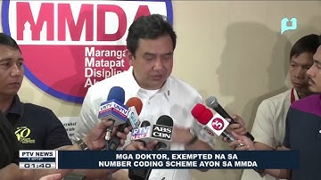 MMDA: Mga doktor, exempted na sa Number Coding Scheme