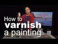 (DEMO) How to varnish a painting