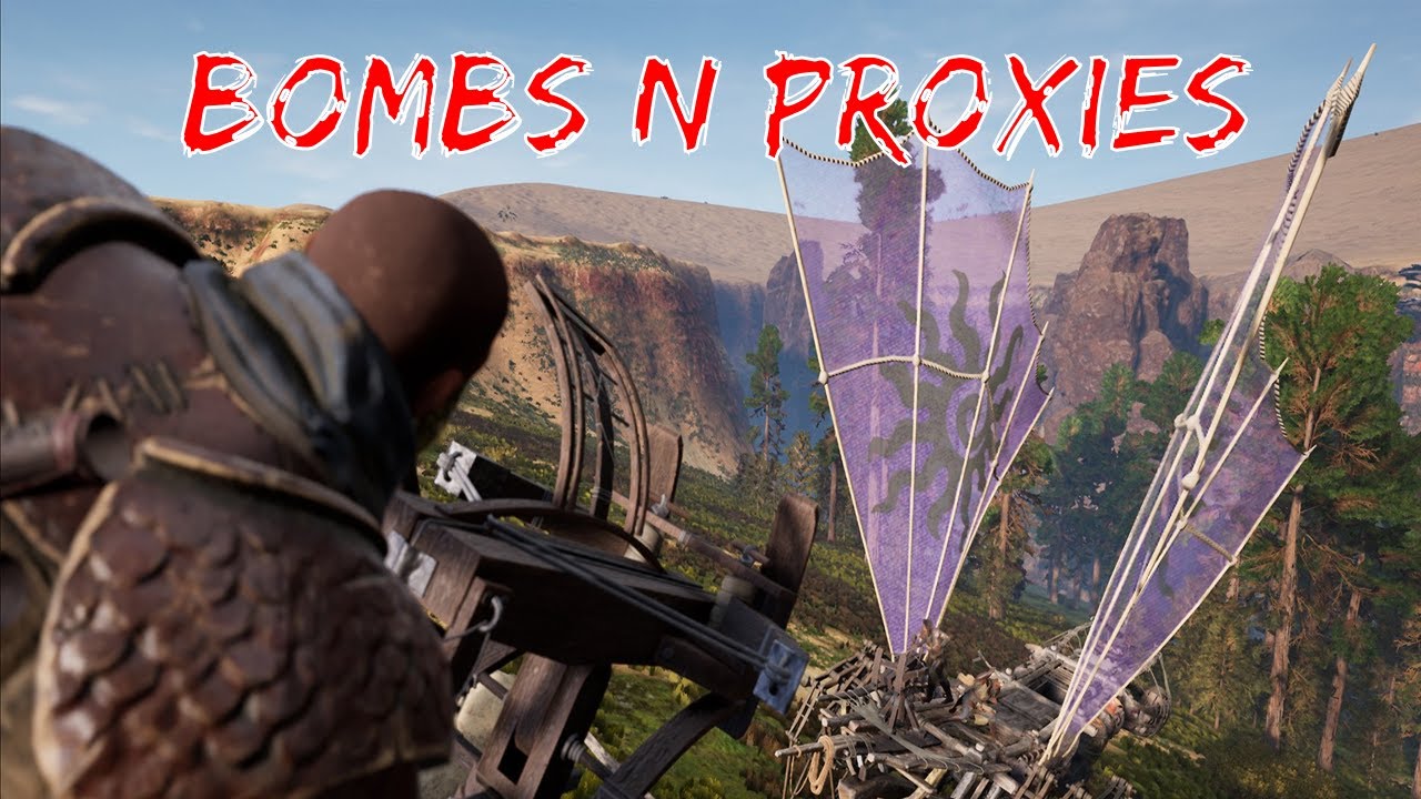 Last Oasis (EU PVP) - Bombs n Proxies