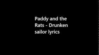 Paddy and the Rats- Drunken sailor lyrics chords