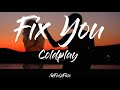 Coldplay  fix you lyrics