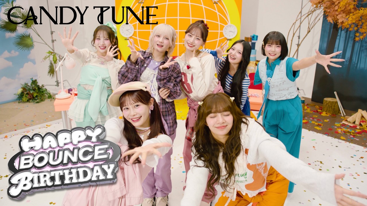 【5月生まれおめでとう】CANDY TUNE 『HAPPY BOUNCE BIRTHDAY』