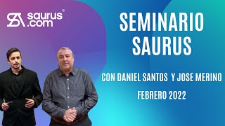 Seminario Saurus con Daniel Santos y Jose Merino. Febrero 2022 screenshot 4