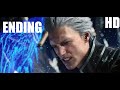 Devil May Cry 5 Part 6 ENDING - Unleashing Fury on GTX 1660 Ti!