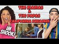 The Mamas And The Papas  - California Dreamin REACTION