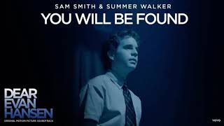 You Will Be Found - Sam Smith & Summer Walker | Dj Sniiper remix 🌌