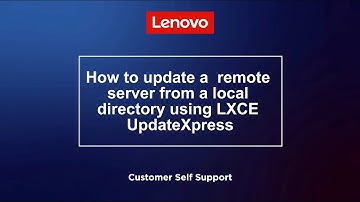 How to update a  remote  server from a local directory using LXCE  UpdateXpress