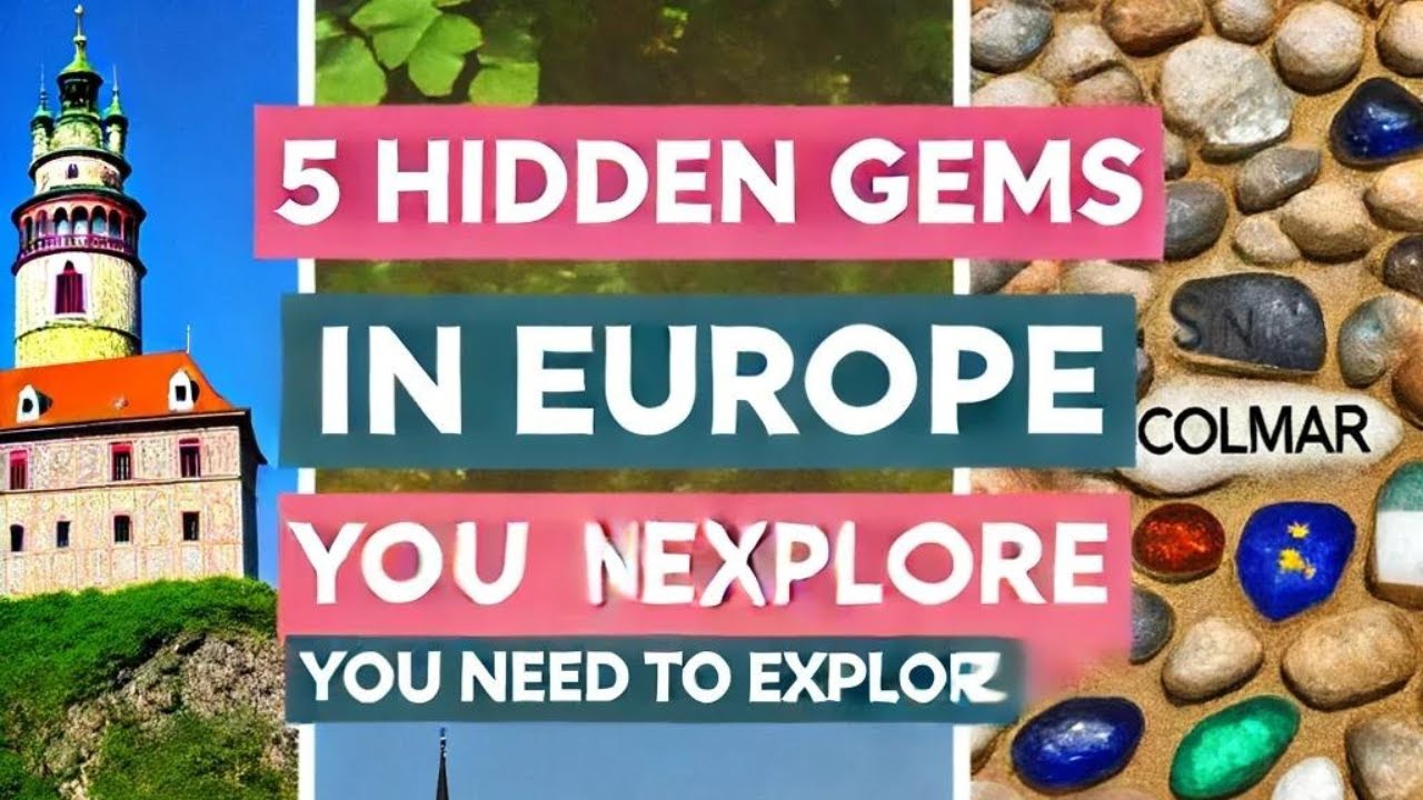 5 Hidden Gems in Europe You Need to Explore - YouTube