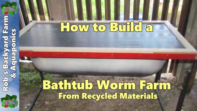How To Build A Bathtub Worm Farm From Recycled Materials You How To Build A Bathtub Worm Farm From, How To Set Up A Worm Farm In Bathtub